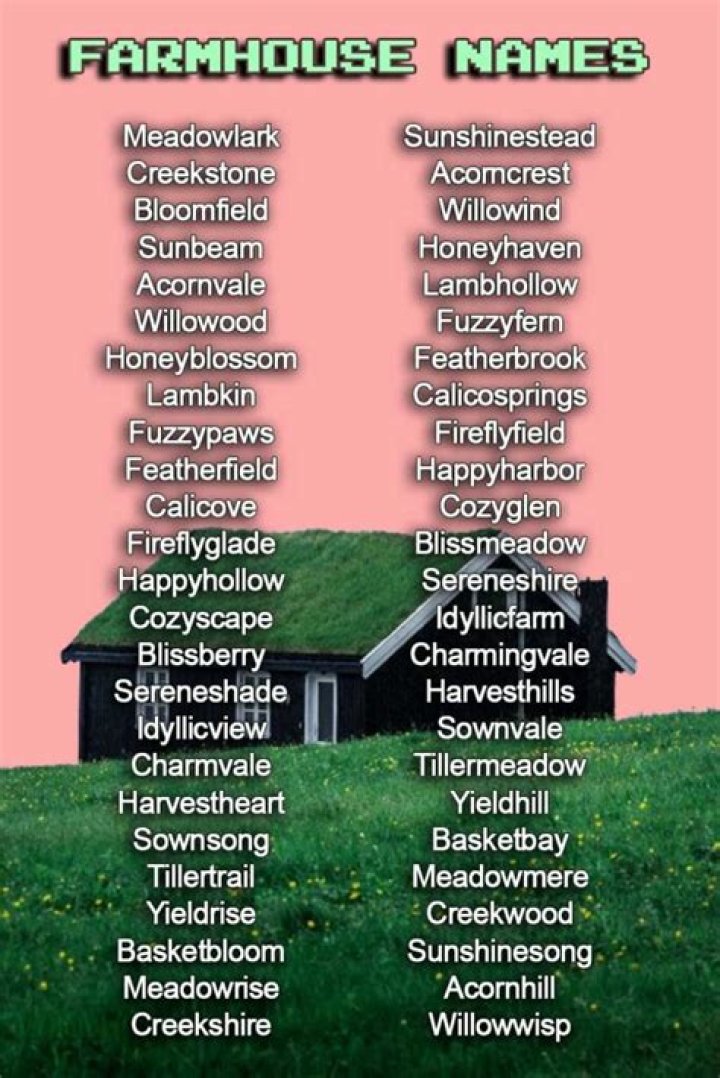 Farm House Names