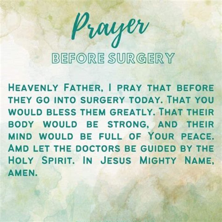 Prayer For Successful Surgery And Recovery For A Friend