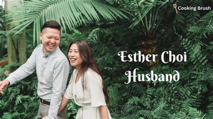Uncovering Esther Choi's Husband's Identity